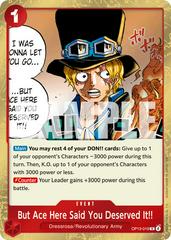But Ace Here Said You Deserved It!! OP13-019 value