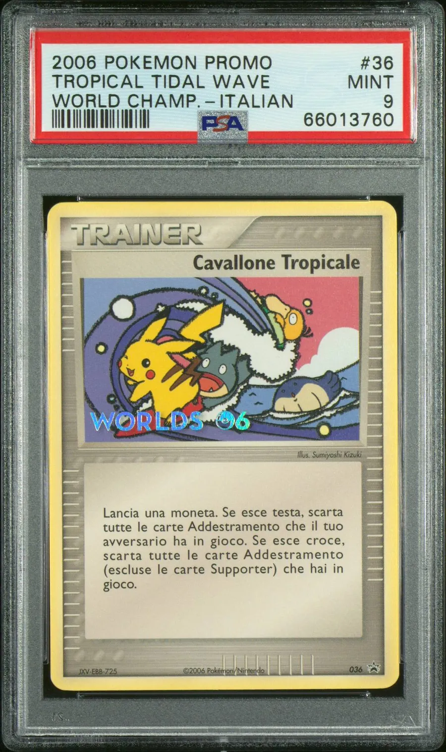 Tropical Tidal Wave World Champ.-Italian #36