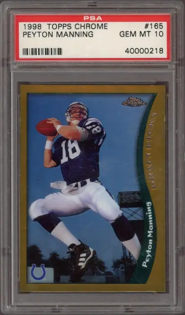 Peyton Manning #165, PSA 10